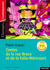 Contes de la rue Broca et de la Folie-Méricourt - Classiques et Contemporains