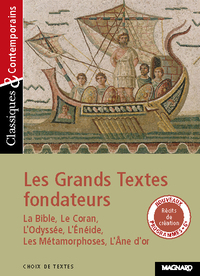 Les Grands Textes fondateurs - Classiques et Contemporains