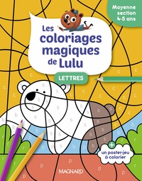 Les coloriages magiques de Lulu - Moyenne section - Lettres