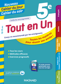 Tout en Un 5e - Leçons, méthodes et exercices - Nouveau Cahier du jour Cahier du soir