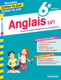 Anglais 6e - Cours, 150 exercices et aide-mémoire visuel - Nouveau Cahier du jour Cahier du soir