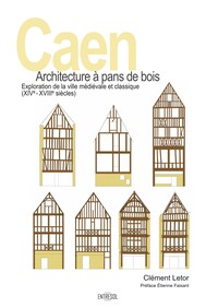 Caen, architecture à Pans de bois