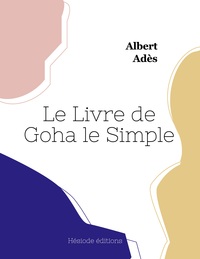 Le Livre de Goha le Simple