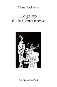 Le galop de la centauresse