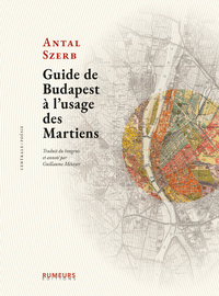 Guide de Budapest à l’usage des Martiens