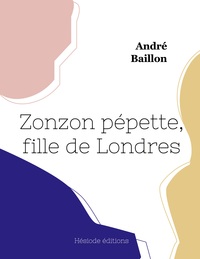 Zonzon pépette, fille de Londres