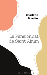 Le Pensionnat de Saint Alium