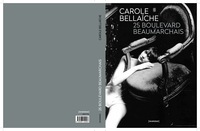 25 BOULEVARD BEAUMARCHAIS, CAROLE BELLAÏCHE