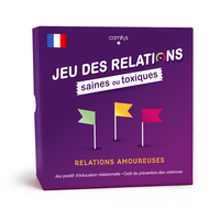 JEU DES RELATIONS SAINES ET TOXIQUES