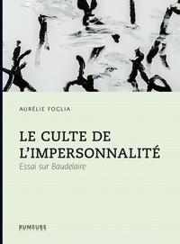 Le culte de l'impersonnalité