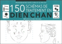 150 schémas de traitement en Dien Chan - Réflexologie faciale