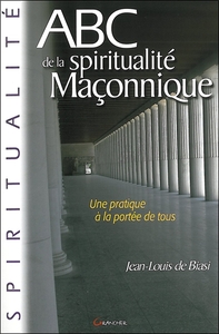 ABC de la spiritualité maçonnique