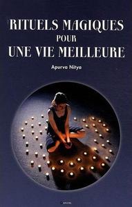 RITUELS MAGIQUES POUR UNE VIE MEILLEURE