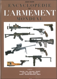 Encyclopédie de l'armement mondial - Tome 4