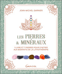 LES PIERRES & MINERAUX - COFFRET - 1 LIVRE ET 7 PIERRES POUR S'INITIER AUX BIENFAITS DE LA LITHOTHER