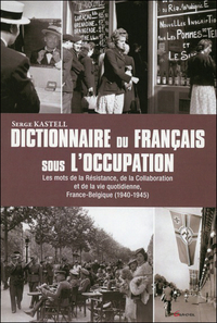 Dictionnaire du Français sous l'occupation