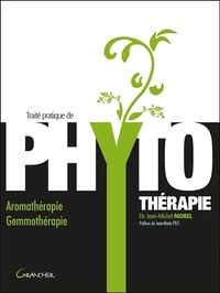 Traité pratique de phytothérapie