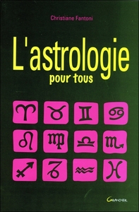 L'astrologie pour tous