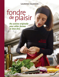 Fondre de plaisir