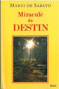 Miraculé du Destin