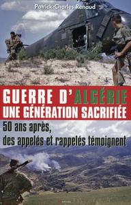 Guerre d'Algérie - Une génération sacrifiée