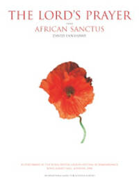 DAVID FANSHAWE: THE LORD'S PRAYER (AFRICAN SANCTUS) CHANT