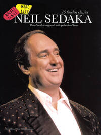 BUDGET SERIES: NEIL SEDAKA - 15 TIMELESS CLASSICS PIANO, VOIX, GUITARE
