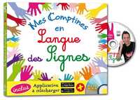 MES COMPTINES EN LANGUE DES SIGNES VOLUME 1