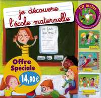 JE DECOUVRE L'ECOLE MATERNELLE