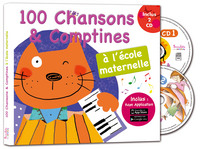 100 CHANSONS ET COMPTINES ? L'?COLE MATERNELLE