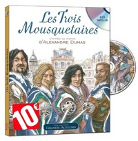 LES TROIS MOUSQUETAIRES (LIVRE AVEC CD)
