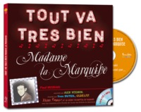 TOUT VA TRES BIEN MADAME LA MARQUISE