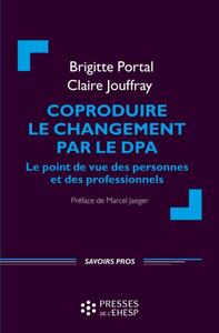 Coproduire le changement par le DPA