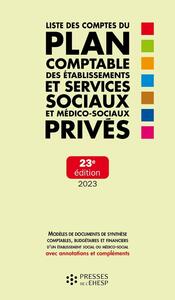 LISTE DES COMPTES DU PLAN COMPTABLE DES ETABLISSEMENTS ET SERVICES SOCIAUX ET MEDICO-SOCIAUX PRIVES