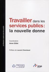 Travailler dans les services publics : la nouvelle donne