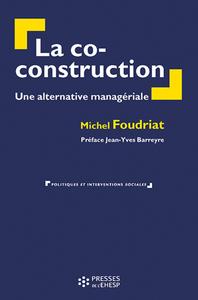 LA CO CONSTRUCTION - UNE ALTERNATIVE MANAGERIALE