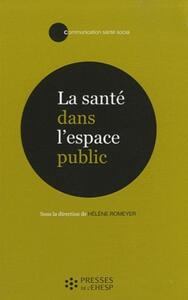 La santé dans l'espace public