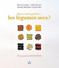 Savez-vous goûter... les légumes secs ?