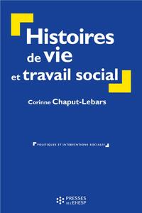 HISTOIRES DE VIE ET TRAVAIL SOCIAL