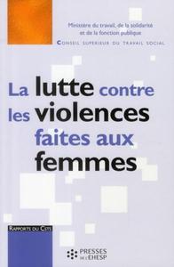 LA LUTTE CONTRE LES VIOLENCES FAITES AUX FEMMES