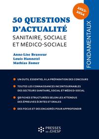 50 QUESTIONS D'ACTUALITE SANITAIRE, SOCIALE ET MEDICO-SOCIALE