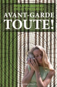 Avant-garde toute !