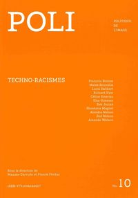 POLI N 10 - TECHNO-RACISMES