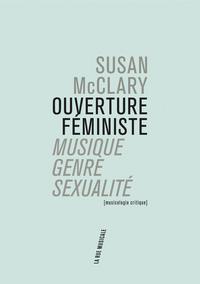 Ouverture féministe: musique, genre, sexualité