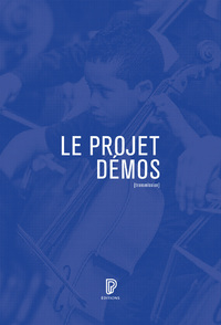 Le Projet Démos - Genèse, acteurs, enjeux