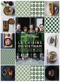 CUISINE DU VIETNAM CAMBODGE LAOS