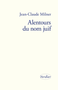 Alentours du nom juif