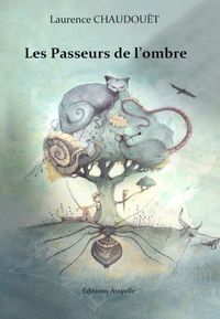 LES PASSEURS DE L'OMBRE