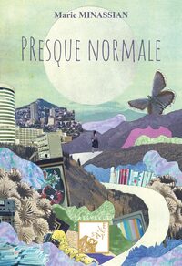 Presque normale