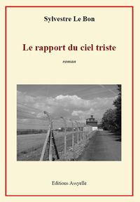 LE RAPPORT DU CIEL TRISTE